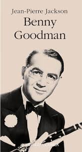 Actes Sud Jackson Jean-Pierre: Benny goodman