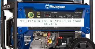 4.6963 out of 5 stars, based on 3487 reviews ( 3487 ) Westinghouse Generator 7500 Review Is It Worth Buying