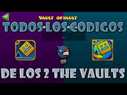 The chamber of time is a secret feature of geometry dash, being introduced in update 2.1.it is located through a door by the 'ground' in the centre of the coming soon screen of the main level slider, but is hidden until the orange lock in the basement has been selected, followed by the door's hidden location being physically discovered. Todos Los Codigos De Los 2 The Vaults Geometry Dash World Ø¯ÛŒØ¯Ø¦Ùˆ Dideo