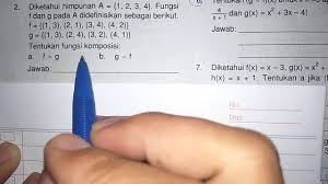 Dengan cara menggunakan notasi pembentuk himpunan. Diketahui Himpunan A 1 2 3 4 Fungsi F Dan G Pada A Didefinisikan Sebagai Berikut Fungsi Youtube