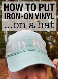 How To Put Iron On Vinyl On A Hat With Cricut Explore Air 2 Cricut Iron On Vinyl Iron On Vinyl Hats