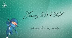 19 Fun Birthday Facts About January 23 1967 You Must Know Who Shares My Birthday Birthday Fun Birthday