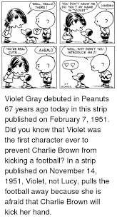 Peanuts, miscellaneous, child, hand png; Well Hello You Don T Know Me Ahen Do You My Name Is Violet There You Re Realahemiwell Why Didn T You Cute Introduce Me 2 2 7 Schulz Violet Gray Debuted In Peanuts 67