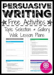 Engage Students With These Persuasive Writing Ideas Activities This Free Teaching Tool Persuasive Writing High School Writing Prompts Argumentative Writing
