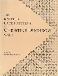 the knitted lace patterns of christine duchrow vol 1 amazon