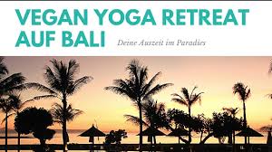 yoga retreat auf bali vom 16 11 25 11 2017