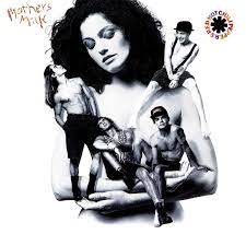 Mother's Milk by Red Hot Chili Peppers (Album; EMI; CDP-7-93911-2):  Reviews, Ratings, Credits, Song list - Rate Your Music