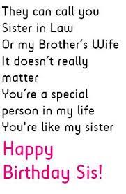 Maybe you would like to learn more about one of these? Sister In Law Birthday Quotes Wishes And Messages Sister In Law Quotes Law Quotes Sister In Law Birthday