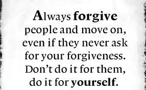 Forgiveness Quotes About Everything Encouragement Quotes Faith Quotes