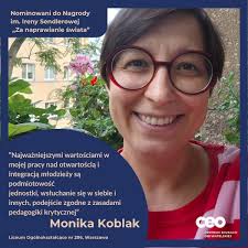 Są na tym świecie nauczycielki, którym naprawdę zależy? Oczywiście! Dziś  opowiemy o dwóch właśnie takich nauczycielkach, które zostały nominowane do  Nagrody im. Ireny Sendlerowej "Za naprawianie świata"! Są to: 💥Edyta Mak  oraz