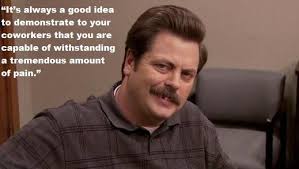 Top 10 Life Lessons Quotes From Ron Swanson Ron Swanson Quotes Ron Swanson Life Lesson Quotes