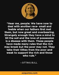 Related posts about quotes with page number in cold blood. Sitting Bull Quote Hear Me People We Have Now To Deal With American Indian Quotes Bull Quotes Sitting Bull Quotes