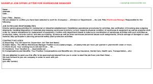I was intrigued when i found your warehouse manager job posting, as i know i could positively contribute to your operation. Warehouse Manager Offer Letters