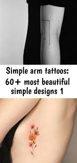 Simple Arm Tattoos 60 Most Beautiful Simple Designs 1 Simple Arm Tattoos Cute Tattoos For Women Simple Tattoos For Women