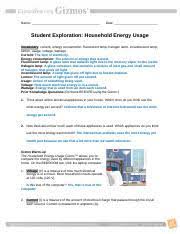 How long can you use a gizmo as a guest? House Hold Energy Gizmo Name Date Student Exploration Household Energy Usage Vocabulary Current Energy Consumption Fluorescent Lamp Halogen Lamp Course Hero
