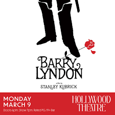 BARRY LYNDON at Hollywood Theatre