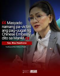 Ito ang naging hirit ni Sen. Risa Hontiveros sa Embahada ng China sa  Pilipinas kasabay ng patuloy na girian ng dalawang bansa sa West Philippine  Sea (WPS). Dagdag pa niya, “After all,