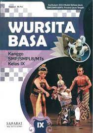 Kunci jawaban buku siswa tema 8 kelas 6 halaman 102 104 106 107. Buku Paket Bahasa Jawa Kelas 9 Kurikulum 2013 Cara Golden
