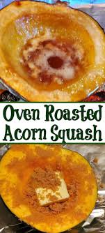 Oven Roasted Acorn Squash Recipe In 2020 Recipe For Roasted Acorn Squash Acorn Squash Recipes Squash Recipes