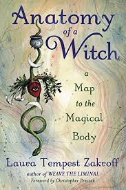 Your society will be structured around the question of who has magic and who doesn't. Amazon Com Anatomy Of A Witch A Map To The Magical Body Ebook Zakroff Laura Tempest Penczak Christopher Kindle Store