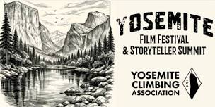 Yosemite Film Festival & Storyteller Summit