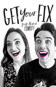 Get Your Fix (TV Series 2016– )