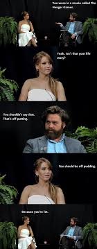 The ones with charlize theron and natalie portman are both really good. Between Two Ferns Imgur