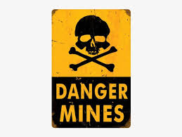 7 warning signs of cancer. Minefield Warning Sign Impact Of Mining On Environment Ppt Free Transparent Png Download Pngkey