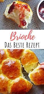 das beste brioche nach thomas keller cinnamon coriander rezepte beste brunch rezepte backerei rezepte