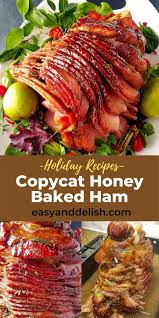 The Best Honey Baked Ham Recipe Tips For A Juicy Ham Recipe Recipes Honey Baked Ham Recipe Baked Ham
