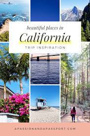 50 Most Beautiful Places In California Itinerary Inspiration California Travel Places In California Beautiful Places In California