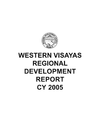 Serving barrie, muskoka, collingwood, gta and surrounding areas. Western Visayas Regional Development Report Cy 2005 Neda Rdc Vi