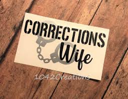 Excited To Share This Item From My Shop Corrections Wife Vinyl Decal Corrections Officer Cor Gifts For Office Correctional Officer Wife Law Enforcement Wife