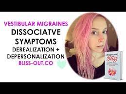 Vestibular Migraine Symptoms And What Vestibular Migraines Feel Like Migraine Depersonalization Symptoms