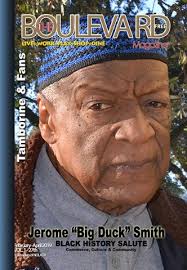 Jerome Big Duck Smith Journey by The Boulevard