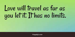 Check spelling or type a new query. 220 Long Distance Relationship Quotes To Inspire Love Happily Lover