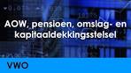 AOW, pensioen, omslagstelsel, kapitaaldekkingsstelsel ... - YouTube
