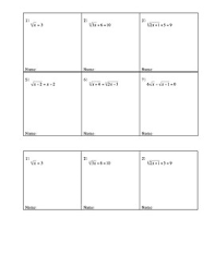 To solve quadratic equations using completing the square method, the given quadratic equation must be in the form of. Solving Cubed And Square Root Equations Worksheets Teaching Resources Tpt
