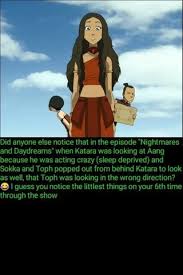 Did Anyone Else Notice That In The Episode Nightmares And Daydreams When Katara Was Looking At Aang Because He Was Acting Crazy Sleep Deprived And Sokka And In 2020 Avatar Funny