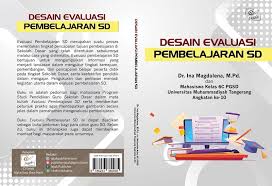 Gambar cerita atau buku gambar tanpa kata bervariasi tingkat komplesitasnya dari yang sederhana dan mudah dikenali sequensialnya sampai yang abstrak. Desain Evaluasi Pembelajaran Sd Jejak Publisher