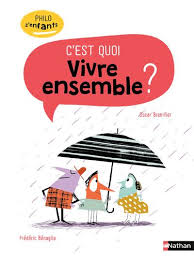 Profitez des nombreux avantages proposés par colruyt via son action « vivre ensemble ». C Est Quoi Vivre Ensemble Broche Oscar Brenifier Frederic Benaglia Achat Livre Ou Ebook Fnac