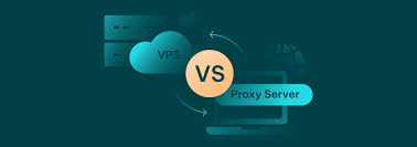 Virtual Private Server (VPS) vs. Proxy Server: The Difference