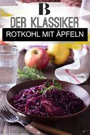 Rotkohl Mit Apfeln Rezept Rotkohl Kochen Rotkohl Rezepte Mit Rotkohl