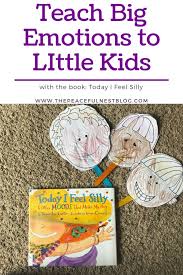 Big Emotions Today I Feel Silly Easy Toddler Activities Quiet Toddler Activities Toddler Activities
