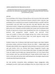 Penelitian ini berjudul unsur intrinsik novel dia, tanpa aku karya esti kinasih. Contoh Laporan Penelitian Tindakan Kelas Mapel Tik