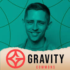 Gravity Commons Podcast