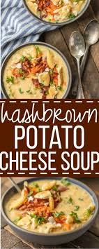 Hash Brown Potato Cheese Soup Recipe Potatosoup Hash Brown Potato Soup Or Potato Chee Cheese Soup Recipes Potato Cheese Soups Soup Recipes Healthy Vegetarian