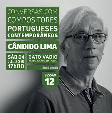 CONVERSAS COM COMPOSITORES PORTUGUESES CONTEMPORÂNEOS: #12