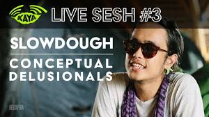 We got the herb herbaliser. 3 Slowdough Conceptual Delusionals Kaya Radio Acoustic Sesh W Lyrics Chords Chordify