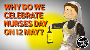 6th of may is national nurses day. Why We Celebrate Nurses Day On 12 May Youtube